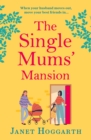 The Single Mums' Mansion - eBook