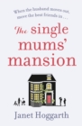 The Single Mums' Mansion - Book
