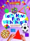 Let's Have Fun With Shapes: Practise and Learn with Games and Activities - Book