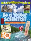 Be a Water Scientist - Book