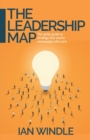 The Leadership Map : The gritty guide to strategy that works and people who care - Book
