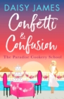 Confetti & Confusion - Book