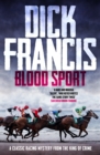 Blood Sport : A classic racing mystery from the king of crime - eBook