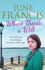 Where There's a Will : An emotional and gripping Liverpool family saga - eBook