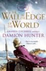 The Wall at the Edge of the World : An unputdownable adventure in the Roman Empire - eBook