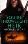 Squire Throwleigh's Heir - eBook