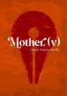 Mother, (v) - Book