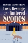 Love, Revenge & Buttered Scones - eBook