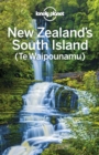 Lonely Planet New Zealand's South Island - eBook