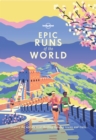 Lonely Planet Epic Runs of the World - eBook