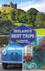 Lonely Planet Ireland's Best Trips - eBook