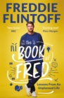 The Book of Fred : Funny anecdotes and hilarious insights from the much-loved TV presenter and cricketer - eBook