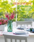 The Newlywed's Cookbook : Fresh and Modern Recipes to Cook and Share Together - Book