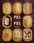 Pies Glorious Pies : Mouth-Watering Recipes for Delicious Pies - Book