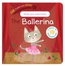 Star in Your Own Story: Ballerina - Book