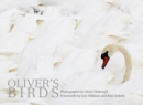 Oliver's Birds : By Oliver Hellowell - Book