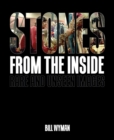 Stones From the Inside : Rare and Unseen Images - Book