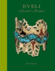 Eveli : A Jeweler's Memoir - Book