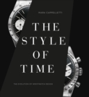 The Style of Time : The Evolution of Wristwatch Design - Book