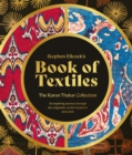 Book of Textiles : An inspiring journey through the enigmatic world of pattern and cloth - Book