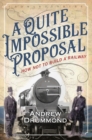 A Quite Impossible Proposal - eBook