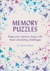 Memory Puzzles : Keep Your Memory Sharp with These Stimulating Challenges - Book