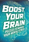 Boost Your Brain : Puzzles to Improve Your Mental Fitness - Book