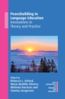 Peacebuilding in Language Education : Innovations in Theory and Practice - eBook