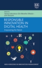 Responsible Innovation in Digital Health : Empowering the Patient - eBook