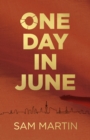One Day In June - Book