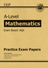 A-Level Maths AQA Practice Papers: for the 2024 and 2025 exams - Book