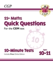 11+ CEM 10-Minute Tests: Maths Quick Questions - Ages 10-11 (with Online Edition) - Book
