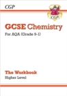 GCSE Chemistry: AQA Workbook - Higher: for the 2024 and 2025 exams - Book