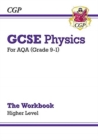 GCSE Physics: AQA Workbook - Higher - Book