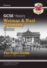 GCSE History Edexcel Topic Guide - Weimar and Nazi Germany, 1918-1939 - Book