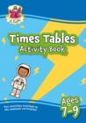 Times Tables Activity Book for Ages 7-9 - Book