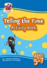 Telling the Time Activity Book for Ages 5-7 - Book