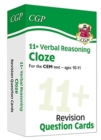 11+ CEM Revision Question Cards: Verbal Reasoning Cloze - Ages 10-11 - Book