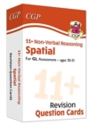 11+ GL Revision Question Cards: Non-Verbal Reasoning Spatial - Ages 10-11 - Book