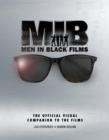 Men in Black Films: The Official Visual Companion to the Films - Book