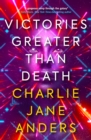 Unstoppable - Victories Greater Than Death - Book