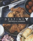 Destiny: The Official Cookbook - Book