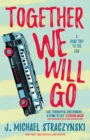 Together We Will Go - eBook