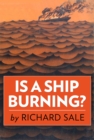 Is a Ship Burning? - eBook