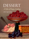 Dessert : A Tale of Happy Endings - eBook