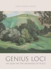 Genius Loci : An Essay on the Meanings of Place - Book
