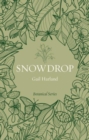Snowdrop - Book