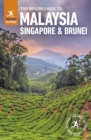 The Rough Guide to Malaysia, Singapore and Brunei (Travel Guide eBook) - eBook