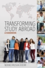 Transforming Study Abroad : A Handbook - eBook