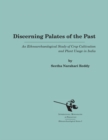 Discerning Palates of the Past : An Ethnoarchaeological Study of Crop Cultivation and Plant Usage in India - eBook